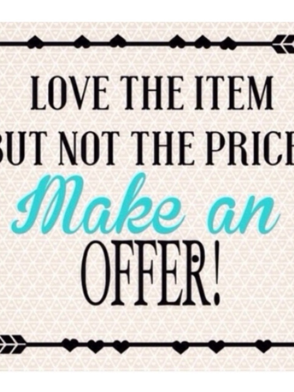 Reasonable Offers Considered